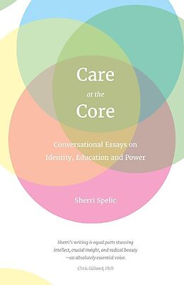 Couverture cartonnée Care At The Core de Sherri Spelic