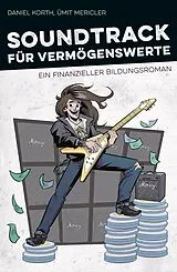 E-Book (epub) Soundtrack für Vermögenswerte von Daniel Korth, Ümit Mericler