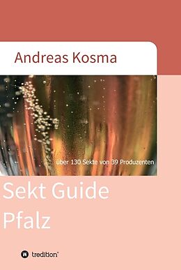 Fester Einband Sekt Guide Pfalz von Andreas Kosma