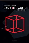 E-Book (epub) Das Rote Auge von Maximilian Schäfer