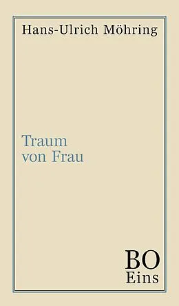 E-Book (epub) Traum von Frau von Hans-Ulrich Möhring
