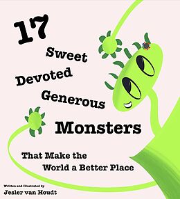 eBook (epub) 17 Sweet, Devoted, Generous Monsters de Jesler van Houdt