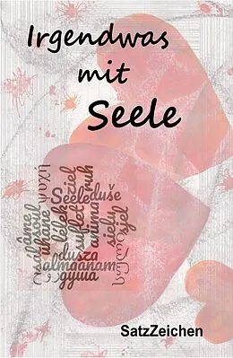 E-Book (epub) Irgendwas mit Seele von Birgit Granzow, Frank Hönl, Geertje Wallasch