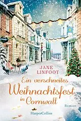 Kartonierter Einband Ein verschneites Weihnachtsfest in Cornwall von Jane Linfoot