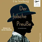 Audio CD (CD/SACD) Der falsche Preuße (ungekürzt) von Uta Seeburg