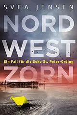 Kartonierter Einband Nordwestzorn von Svea Jensen
