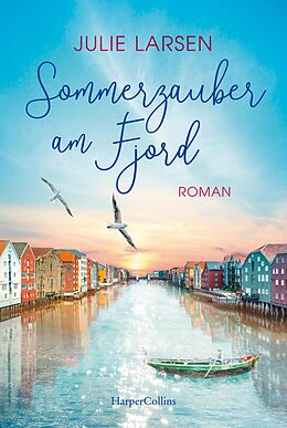 E-Book (epub) Sommerzauber am Fjord von Julie Larsen