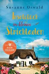 Kartonierter Einband Inselglück im kleinen Strickladen von Susanne Oswald