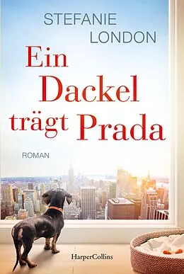 E-Book (epub) Ein Dackel trägt Prada von Stefanie London