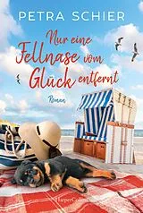 E-Book (epub) Nur eine Fellnase vom Glück entfernt von Petra Schier