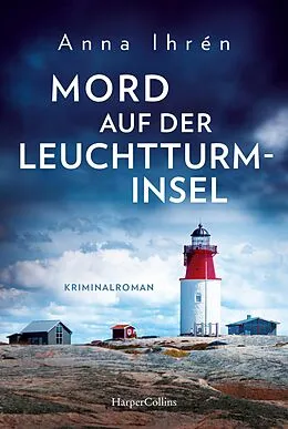 E-Book (epub) Mord auf der Leuchtturminsel von Anna Ihrén