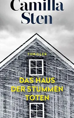 E-Book (epub) Das Haus der stummen Toten von Camilla Sten