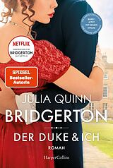 E-Book (epub) Bridgerton - Der Duke und ich von Julia Quinn