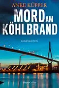 E-Book (epub) Mord am Köhlbrand von Anke Küpper