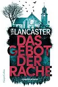 E-Book (epub) Das Gebot der Rache von Neil Lancaster