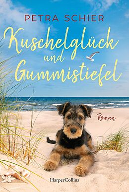 E-Book (epub) Kuschelglück und Gummistiefel von Petra Schier