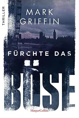 E-Book (epub) Fürchte das Böse von Mark Griffin