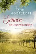 E-Book (epub) Sonnenzauberstunden von Sue Moorcroft
