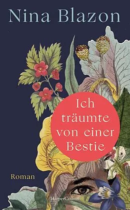 E-Book (epub) Ich träumte von einer Bestie von Nina Blazon