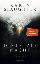 E-Book (epub) Die letzte Nacht von Karin Slaughter