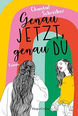 E-Book (epub) Genau jetzt, genau du von Chantal Schreiber