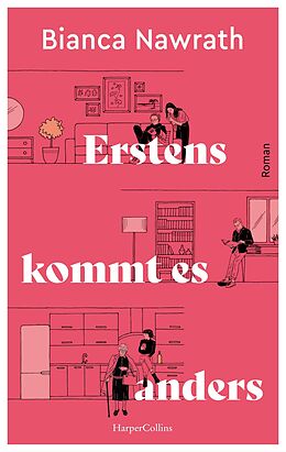 E-Book (epub) Erstens kommt es anders von Bianca Nawrath