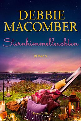 E-Book (epub) Sternhimmelleuchten von Debbie Macomber