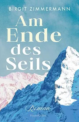 E-Book (epub) Am Ende des Seils von Birgit Zimmermann