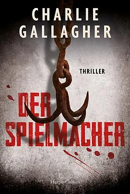 E-Book (epub) Der Spielmacher von Charlie Gallagher
