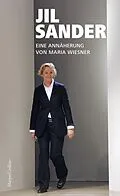 E-Book (epub) Jil Sander. Eine Annäherung von Maria Wiesner