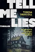 E-Book (epub) Tell Me Lies von Teresa Driscoll