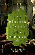 E-Book (epub) Das Mädchen hinter dem Vorhang von Leif Karpe