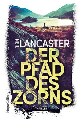 E-Book (epub) Der Pfad des Zorns von Neil Lancaster