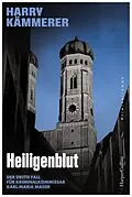 E-Book (epub) Heiligenblut von Harry Kämmerer
