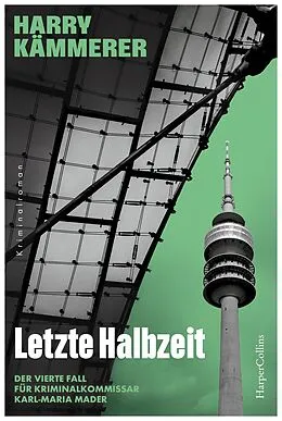 E-Book (epub) Letzte Halbzeit von Harry Kämmerer