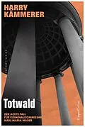 E-Book (epub) Totwald von Harry Kämmerer