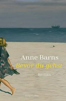 E-Book (epub) Bevor du gehst von Anne Barns