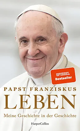 E-Book (epub) LEBEN. Meine Geschichte in der Geschichte von Papst Franziskus