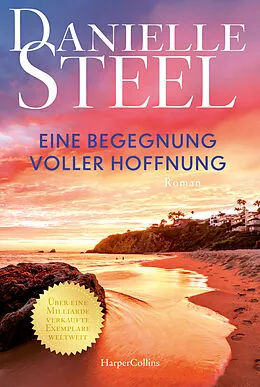 E-Book (epub) Eine Begegnung voller Hoffnung von Danielle Steel