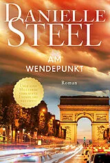 E-Book (epub) Am Wendepunkt von Danielle Steel