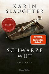 E-Book (epub) Schwarze Wut von Karin Slaughter