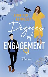 E-Book (epub) Degrees of Engagement von Jennifer Hennessy