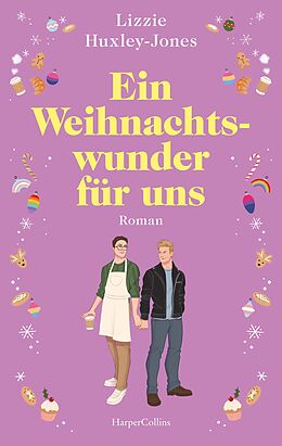 E-Book (epub) Ein Weihnachtswunder für uns von Lizzie Huxley-Jones