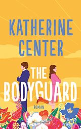 E-Book (epub) The Bodyguard von Katherine Center