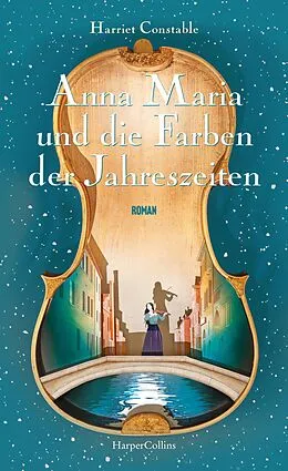 E-Book (epub) Die Melodie der Lagune von Harriet Constable