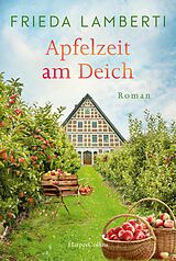 E-Book (epub) Apfelzeit am Deich von Frieda Lamberti