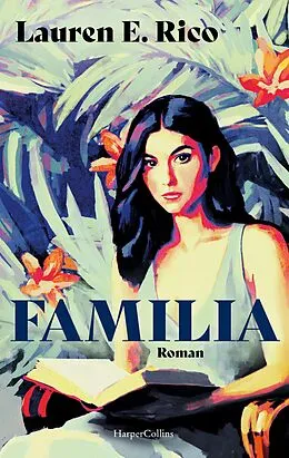 E-Book (epub) Familia von Lauren E. Rico