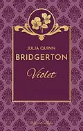 E-Book (epub) BRIDGERTON - Violet von Julia Quinn