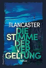 E-Book (epub) Die Stimme der Vergeltung von Neil Lancaster
