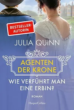 E-Book (epub) Wie verführt man eine Erbin? von Julia Quinn